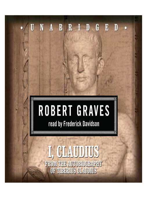 Title details for I, Claudius by Robert Graves - Wait list